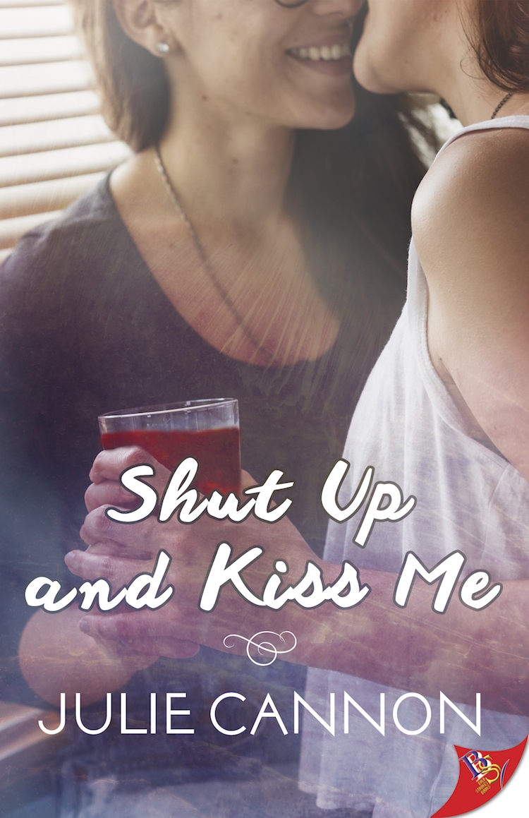 Shut Up and Kiss Me ebook cover