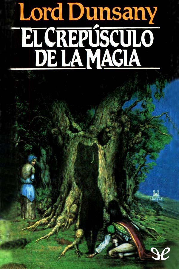 El crep&Atilde;&ordm;sculo de la magia ebook cover