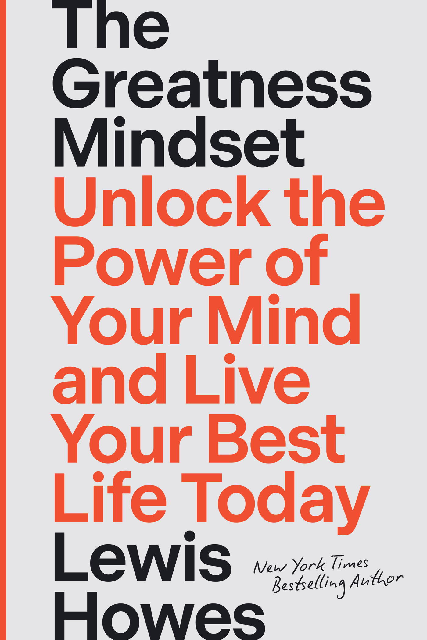 The Greatness Mindset: Unlock the Power of Your Mind and Live Your Best Life Today ebook cover