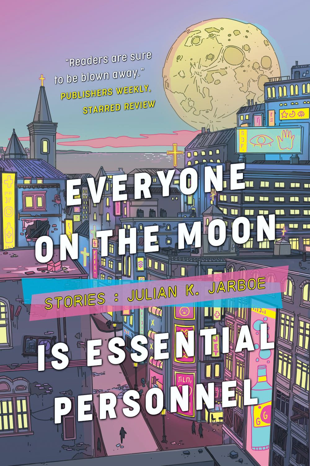 Everyone on the Moon Is Essential Personnel ebook cover