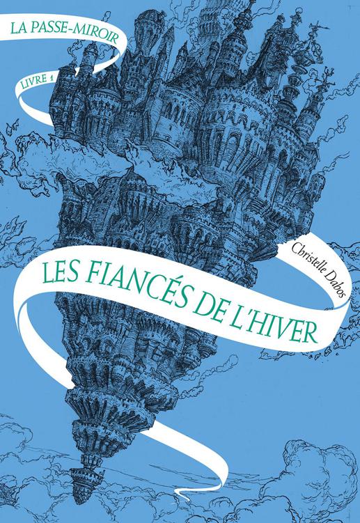 Les fianc&Atilde;&copy;s de l'hiver ebook cover