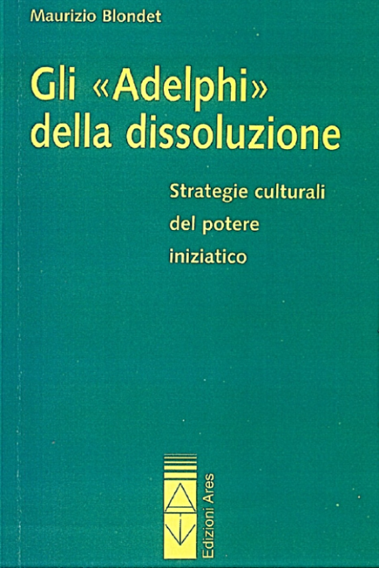 Gli &acirc;&euro;&oelig;Adelphi&acirc;&euro; della dissoluzione ebook cover