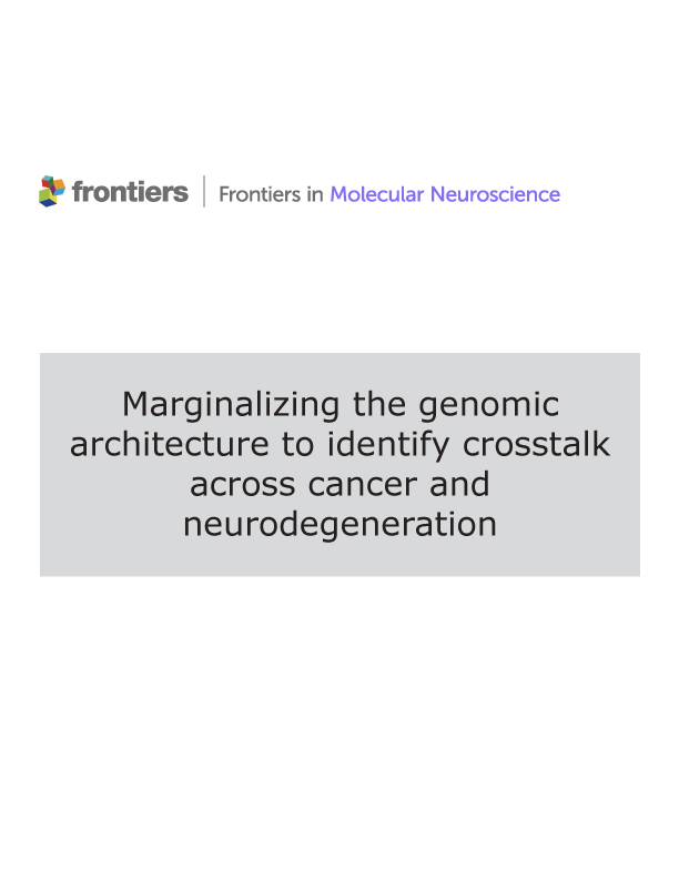Marginalizing the genomic architecture to identify crosstalk across cancer and neurodegeneration ebook cover
