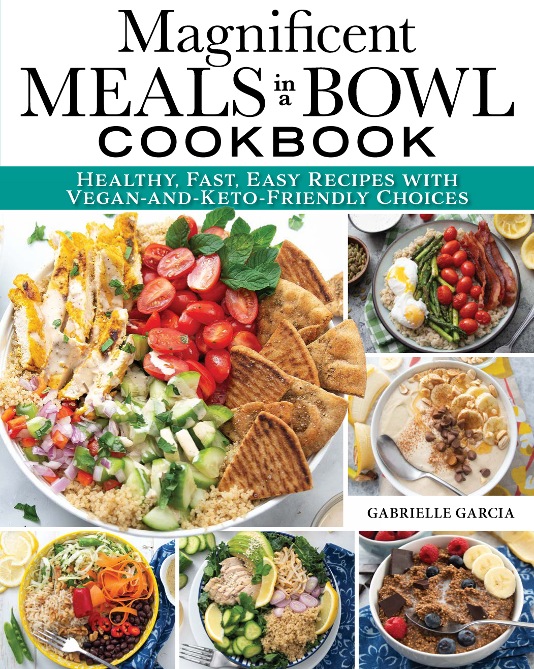 Magnificent Meals in a Bowl Cookbook ebook cover