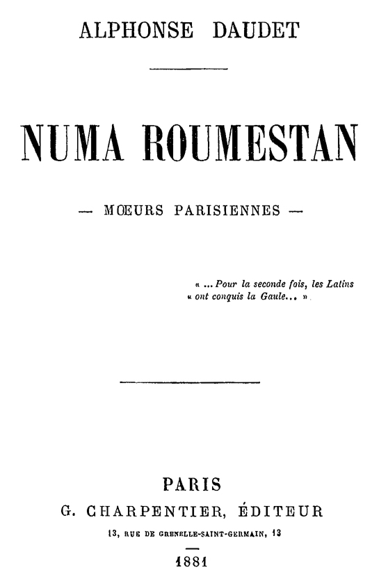 Numa Roumestan : moeurs parisiennes - par Alphonse Daudet (1881) ebook cover