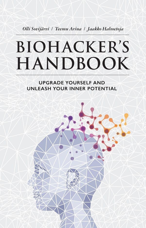 Biohacker&acirc;&euro;&trade;s Handbook ebook cover