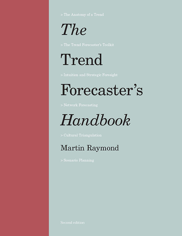 The Trend Forecaster's Handbook: Second Edition ebook cover