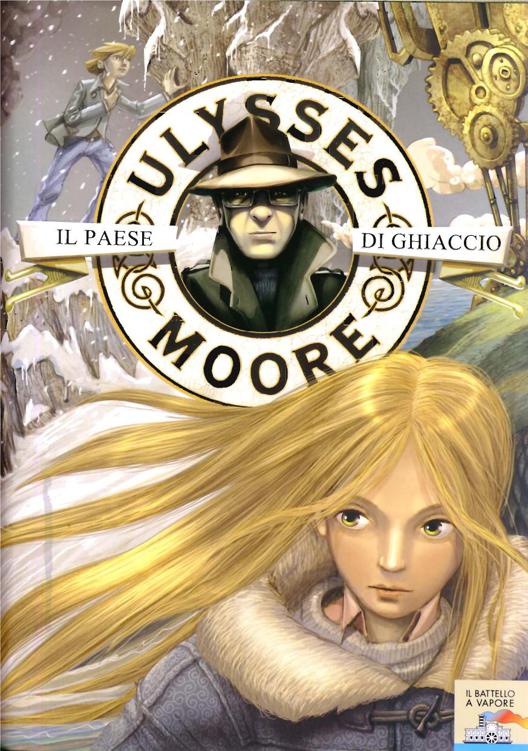 Baccalario Pierdomenico - Ulysses Moore 10 - 2010 - Il paese di ghiaccio ebook cover