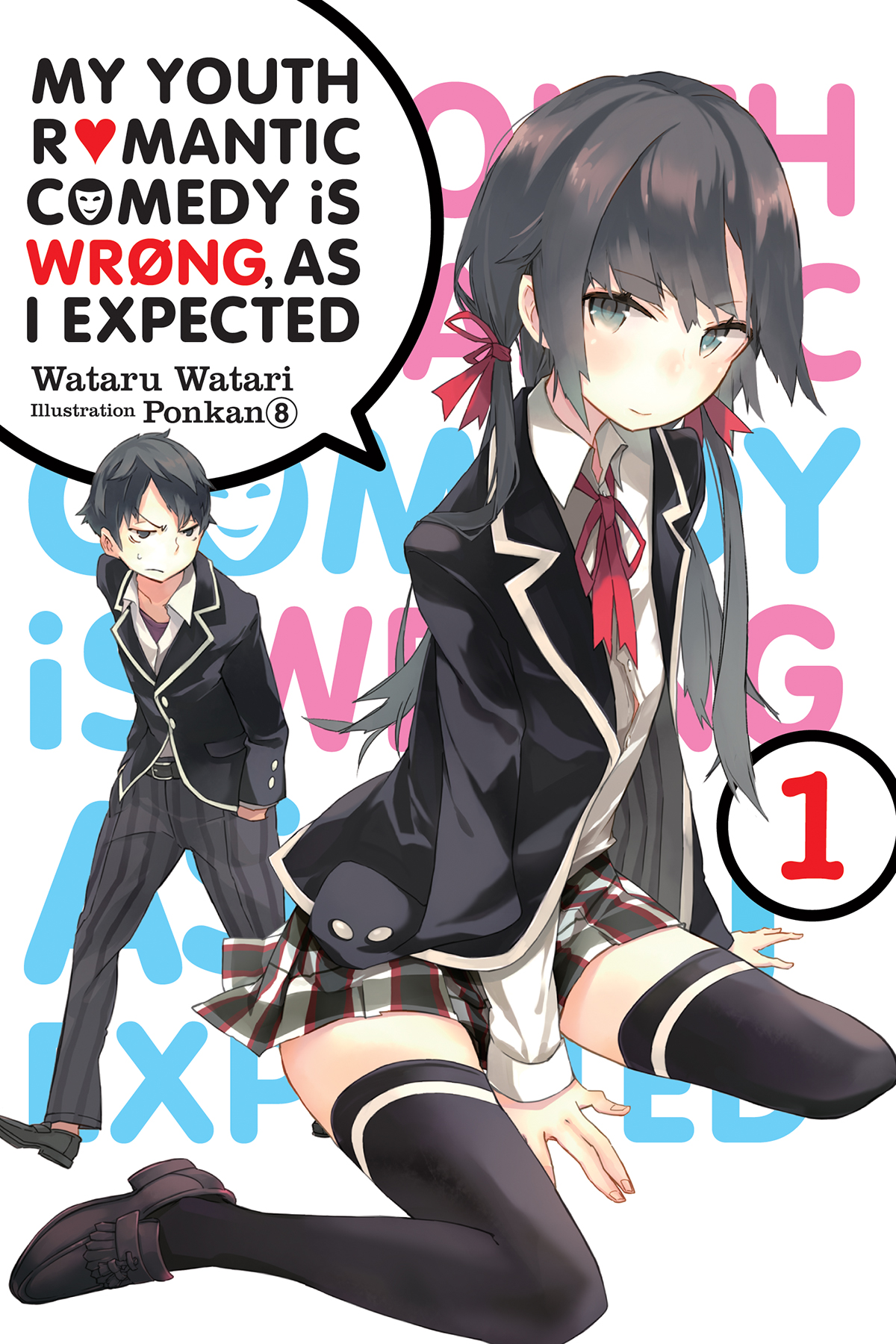 My Youth Romantic Comedy Is Wrong, As I Expected, Vol. 1 ebook cover