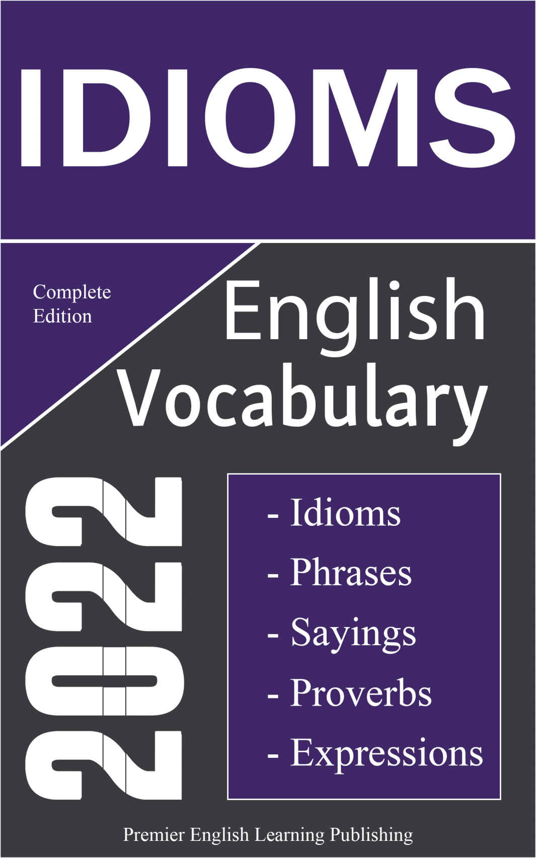 English Idioms Vocabulary 2022 Complete Edition ebook cover