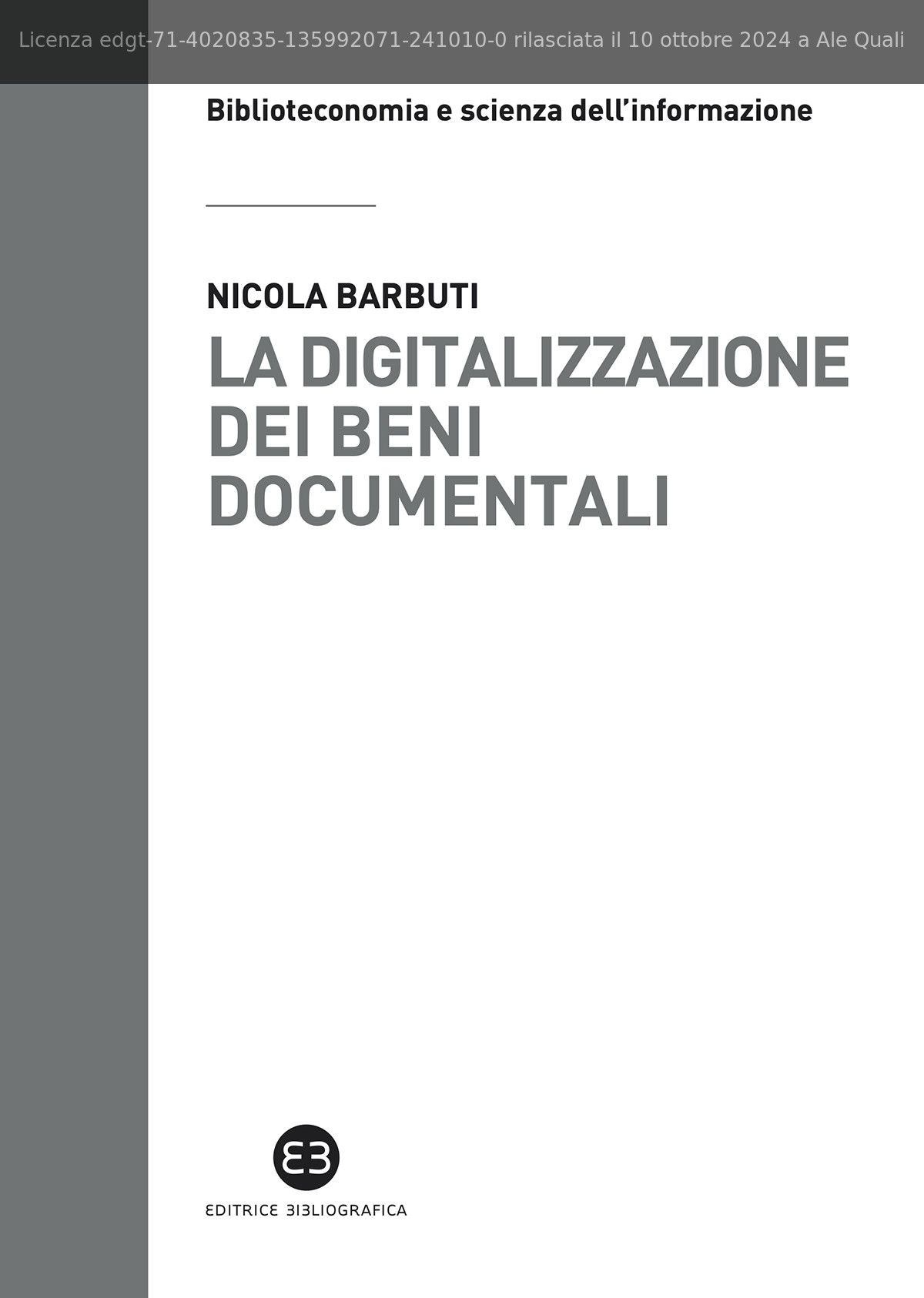 La digitalizzazione dei beni documentali ebook cover