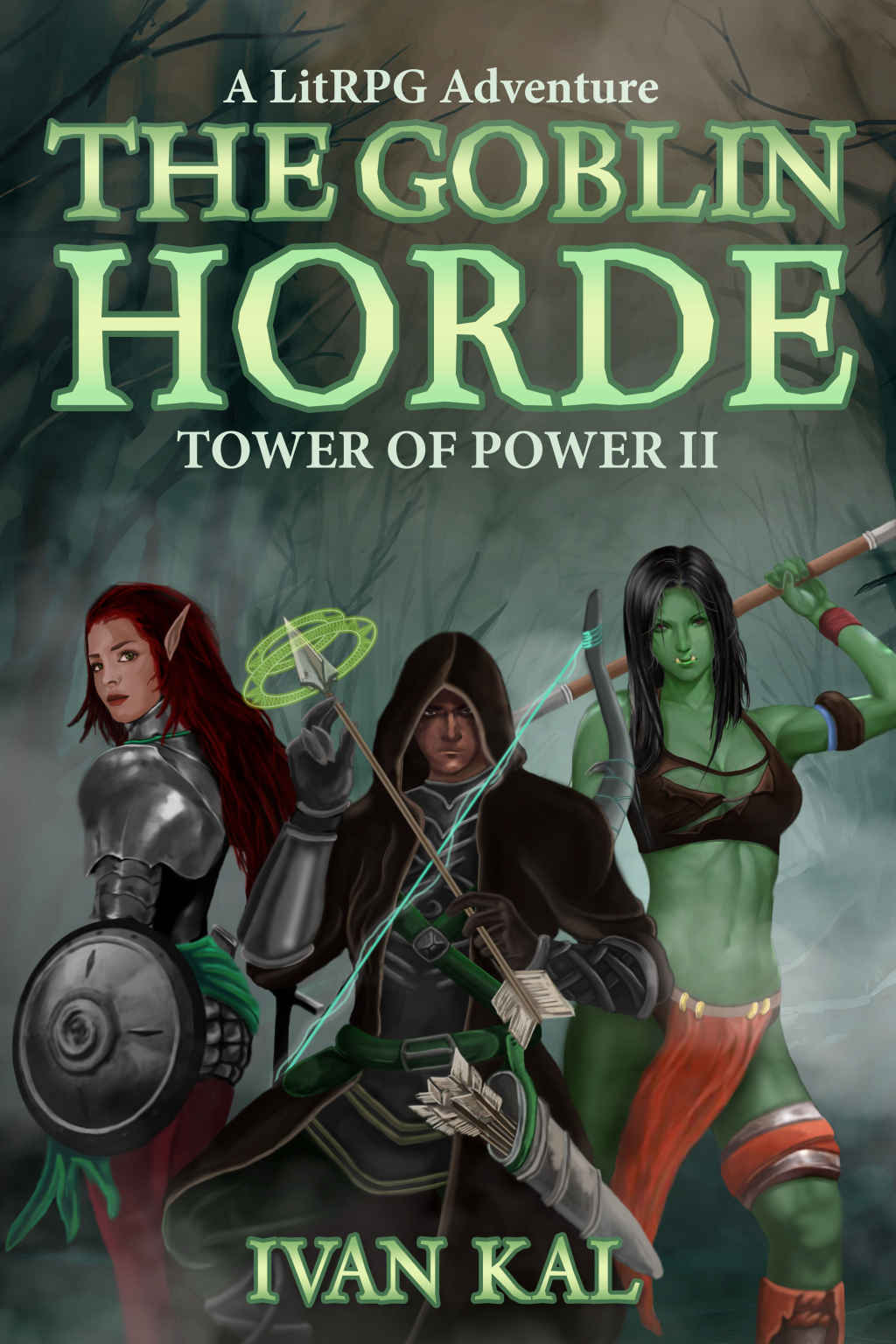 The Goblin Horde: A LitRPG Adventure (Tower of Power Book 2) ebook cover