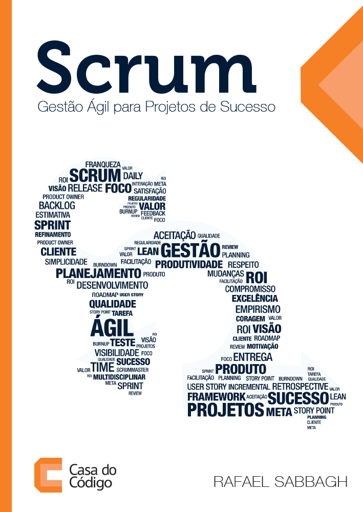 Scrum: Gest&Atilde;&pound;o &Atilde;&iexcl;gil para projetos de sucesso ebook cover