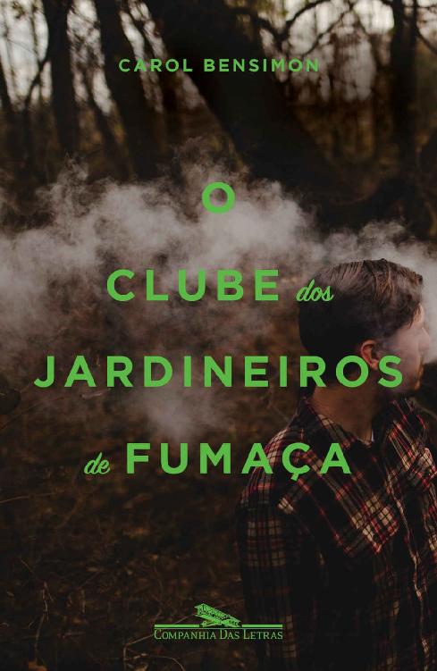 O clube dos jardineiros de fuma&Atilde;&sect;a ebook cover