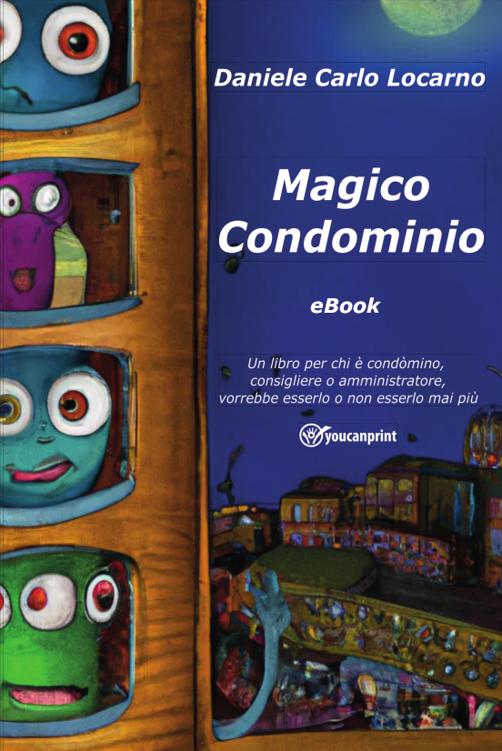 Magico Condominio - ISBN: 979-12-210-3308-3 calibrato ebook cover