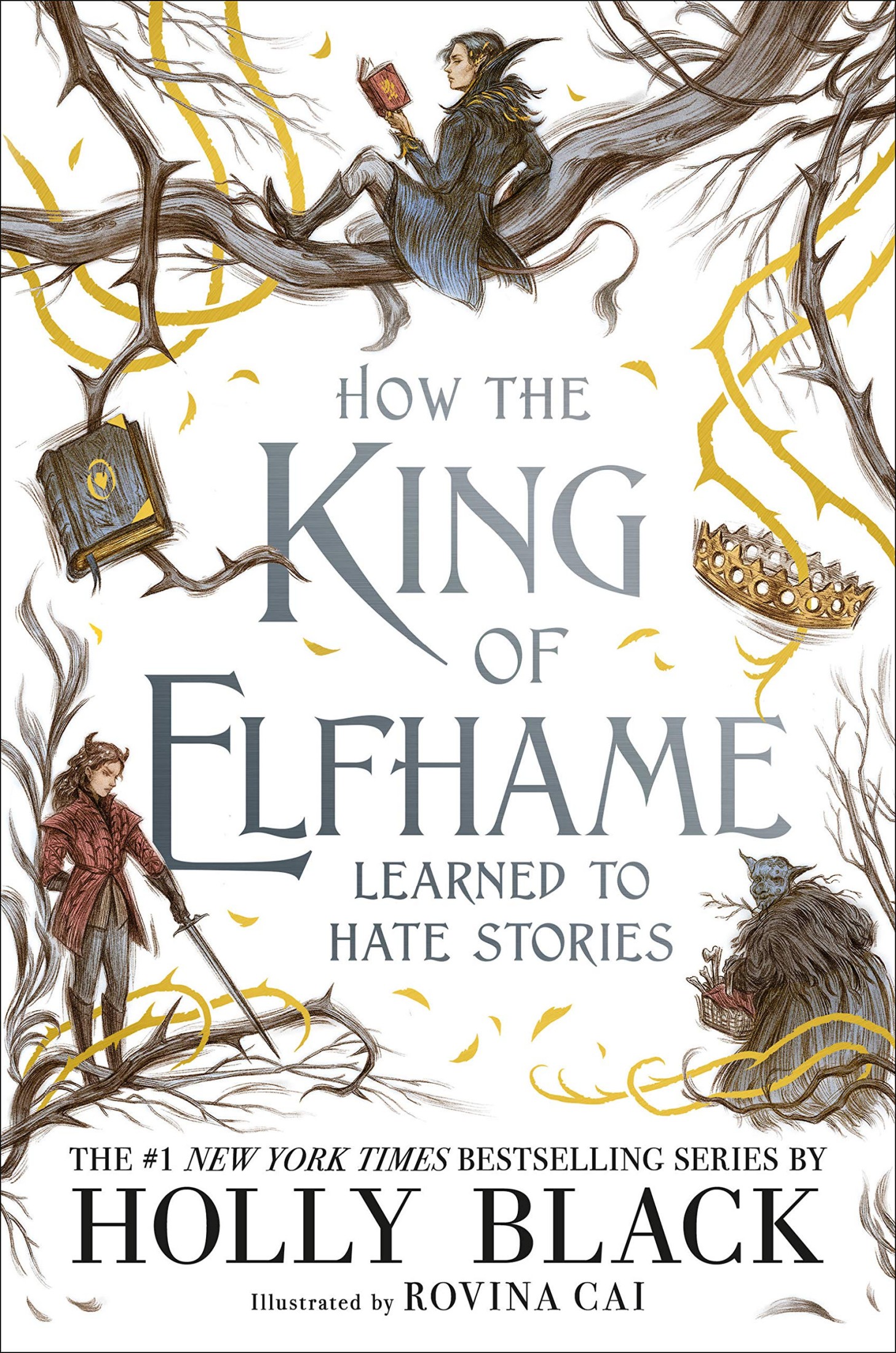 How the King of Elfhame Learned to Hate Stories ebook cover