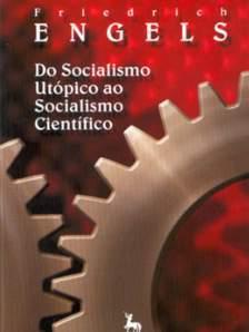 Do Socialismo Ut&Atilde;&sup3;pico ao Socialismo Cient&Atilde;&shy;fico ebook cover