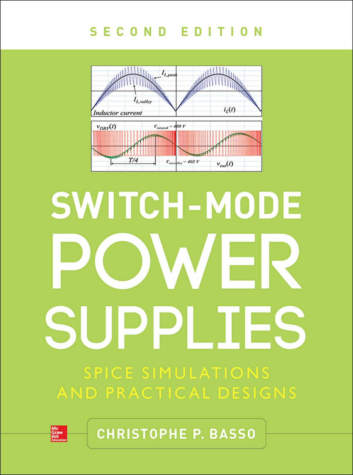 Switch-Mode Power Supplies: SPICE Simulations and Practical Designs, Second Edition ebook cover
