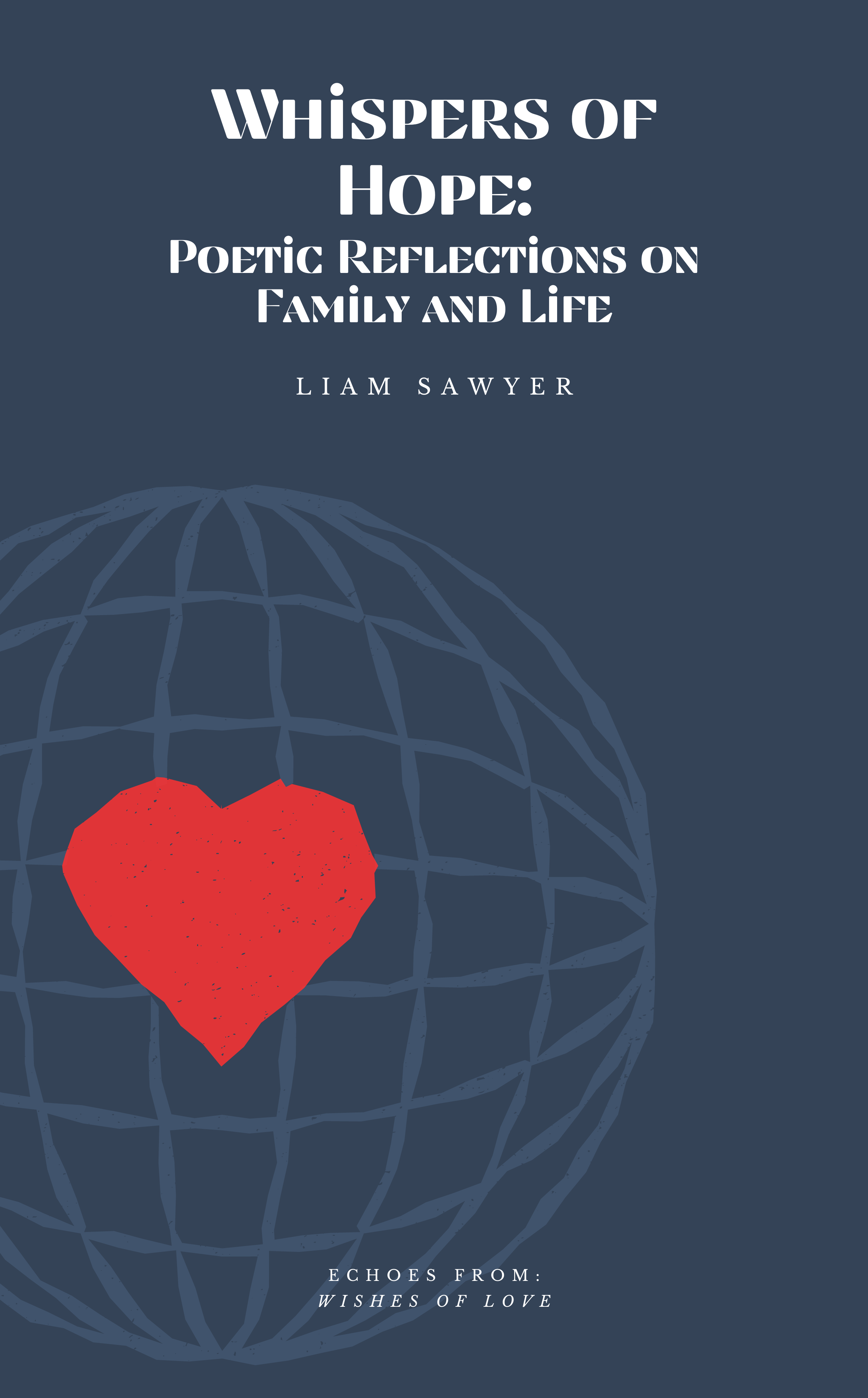 Whispers of Hope: Poetic Reflections on Family and Life ebook cover