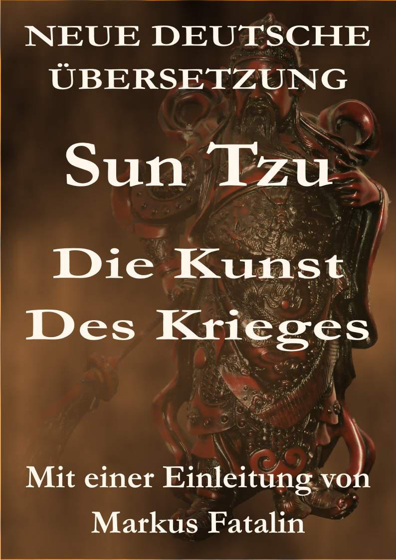 Sun Tzu - Die Kunst des Krieges (German Edition) ebook cover