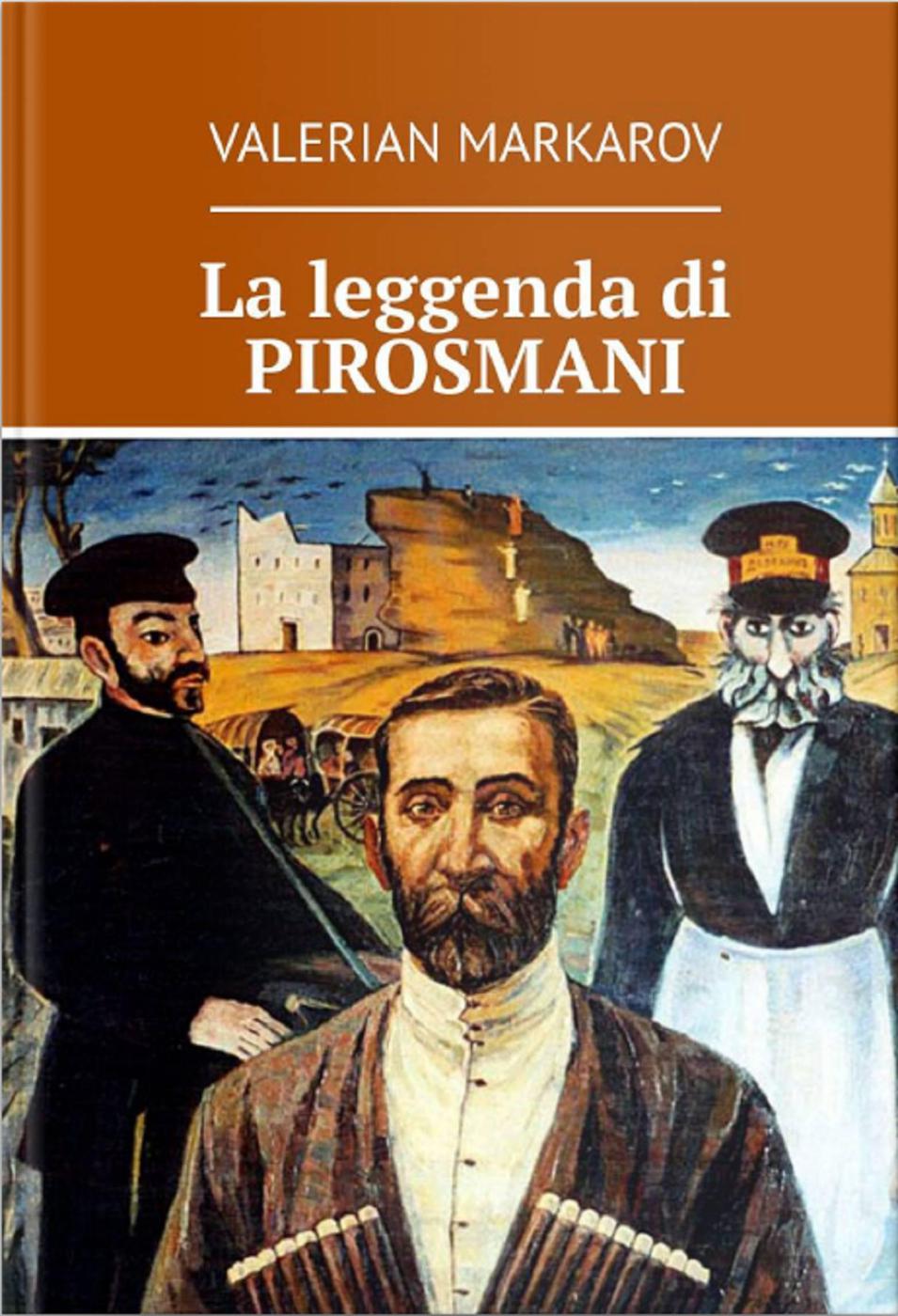 La leggenda di Pirosmani ebook cover