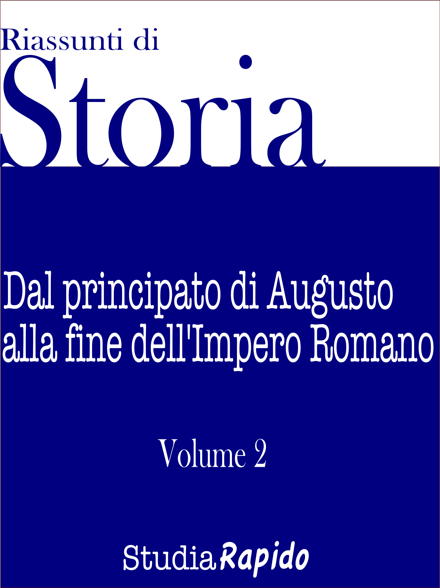 Riassunti di storia - Volume 2 ebook cover