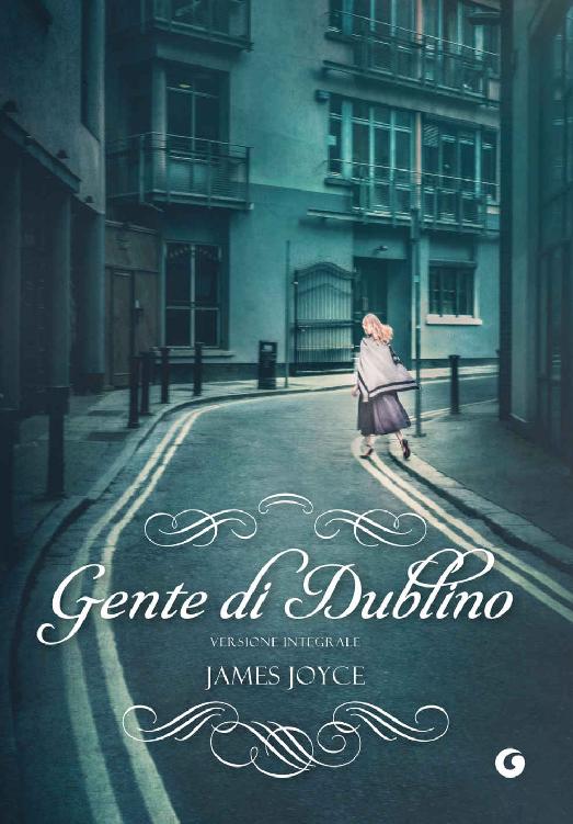 Gente di Dublino: edizione integrale (Italian Edition) ebook cover