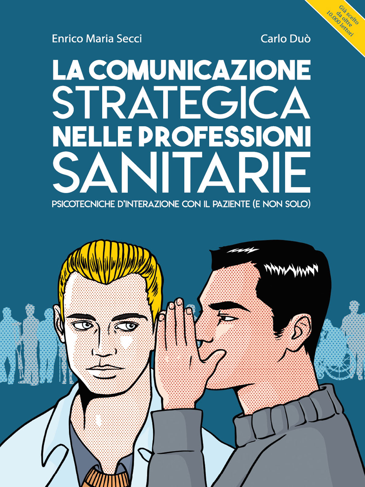 La Comunicazione Strategica nelle Professioni Sanitarie ebook cover