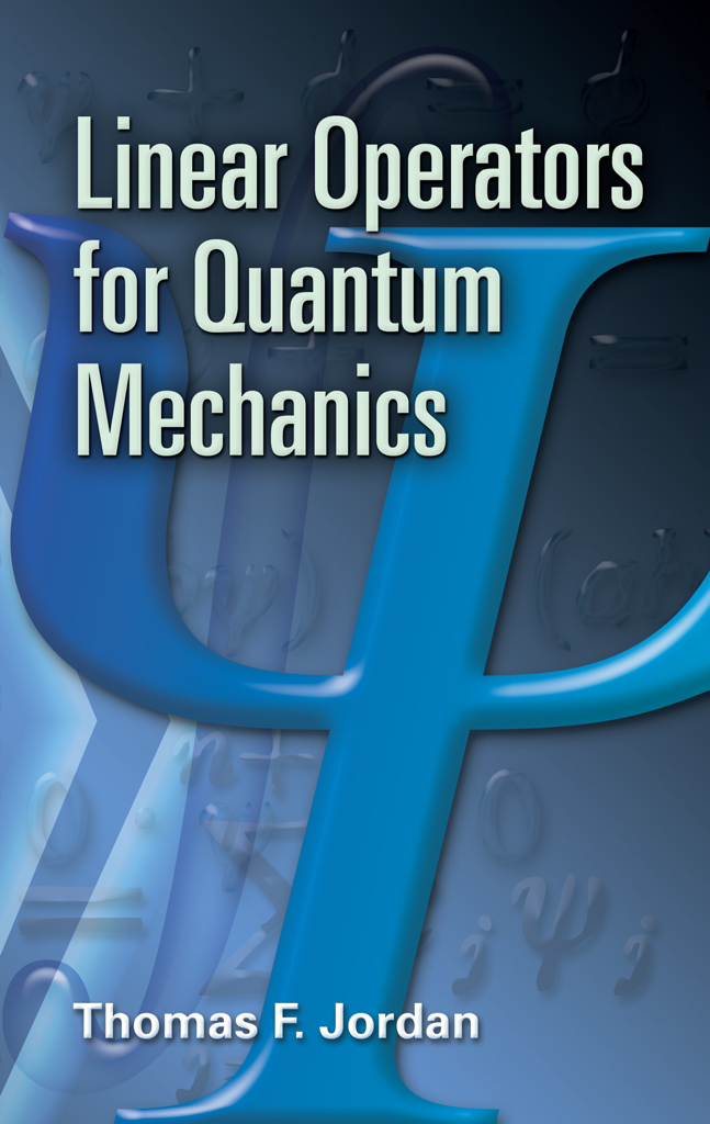 LINEAR OPERATORS FOR QUANTUM MECHANICS ebook cover