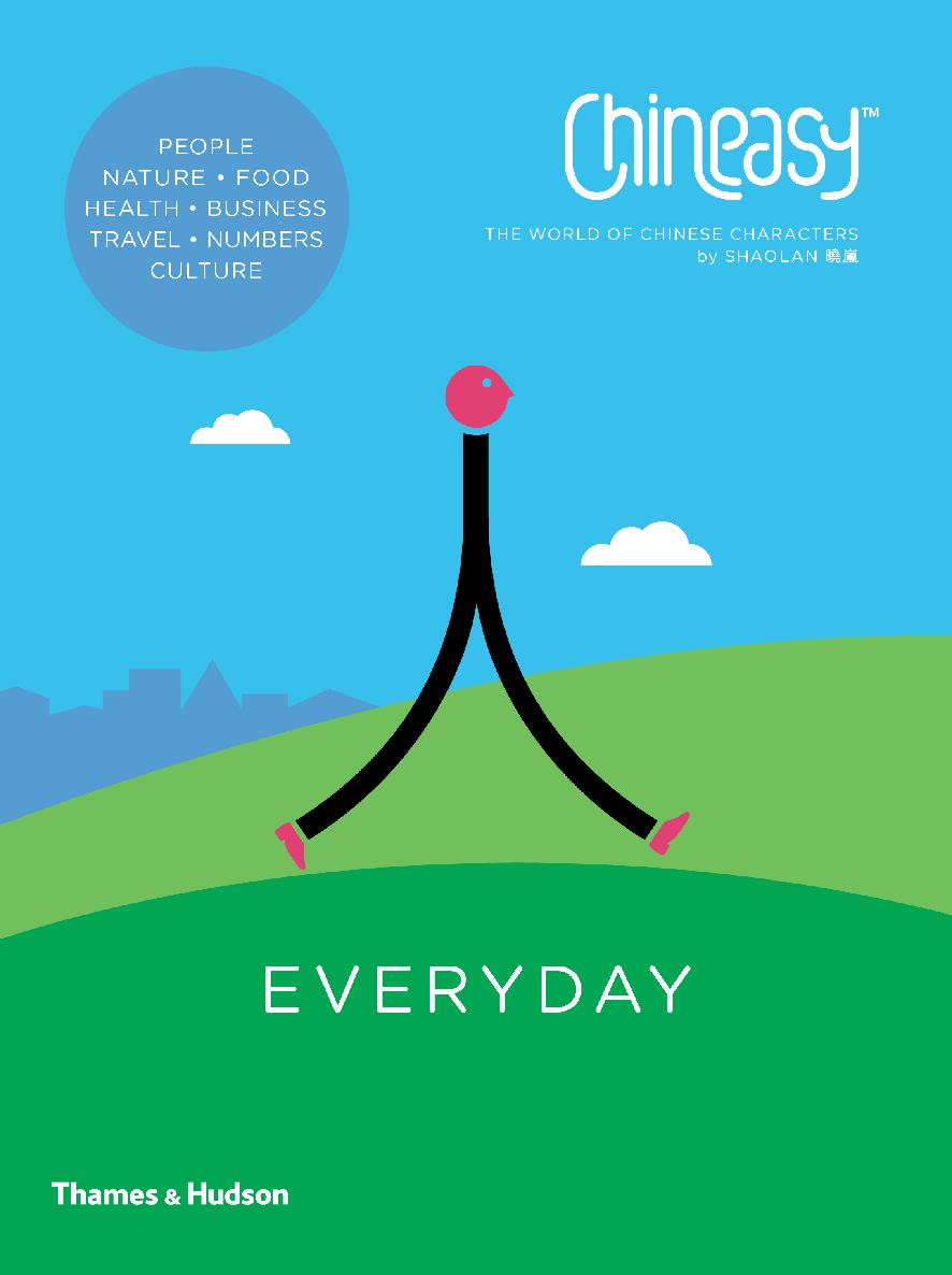 Chineasy Everyday: The World of Chinese Characters ebook cover
