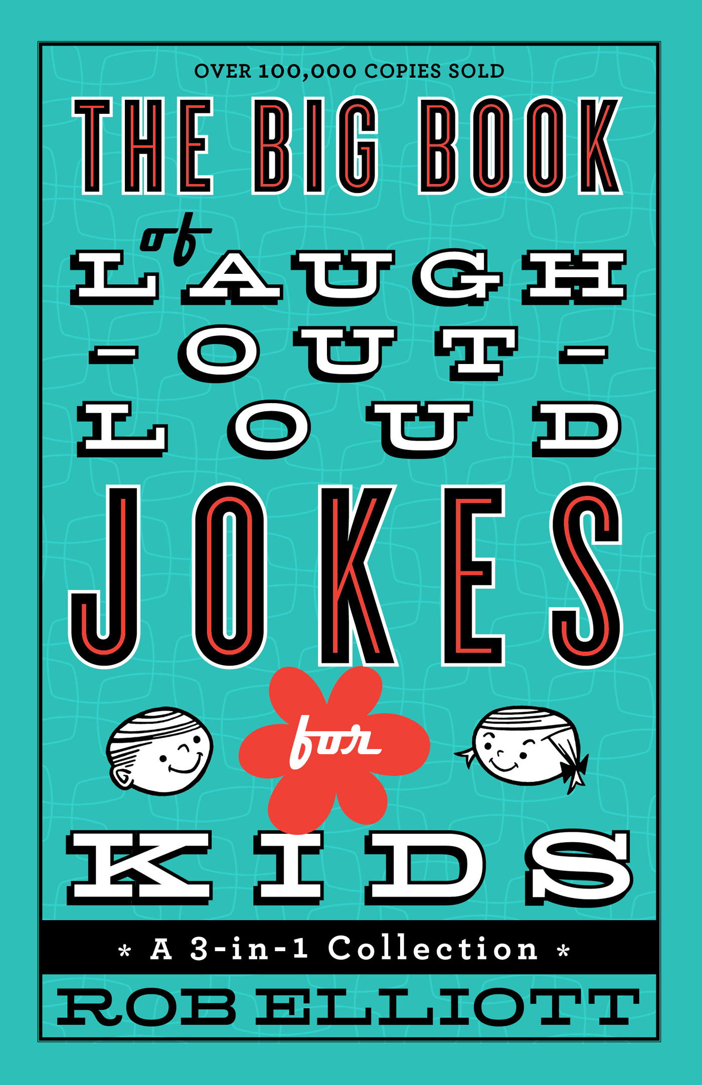 The Big Book of Laugh-Out-Loud Jokes for Kids ebook cover
