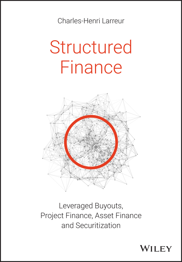 Structured Finance LBOs, Project Finance, Asset Finance and Securitization ebook cover