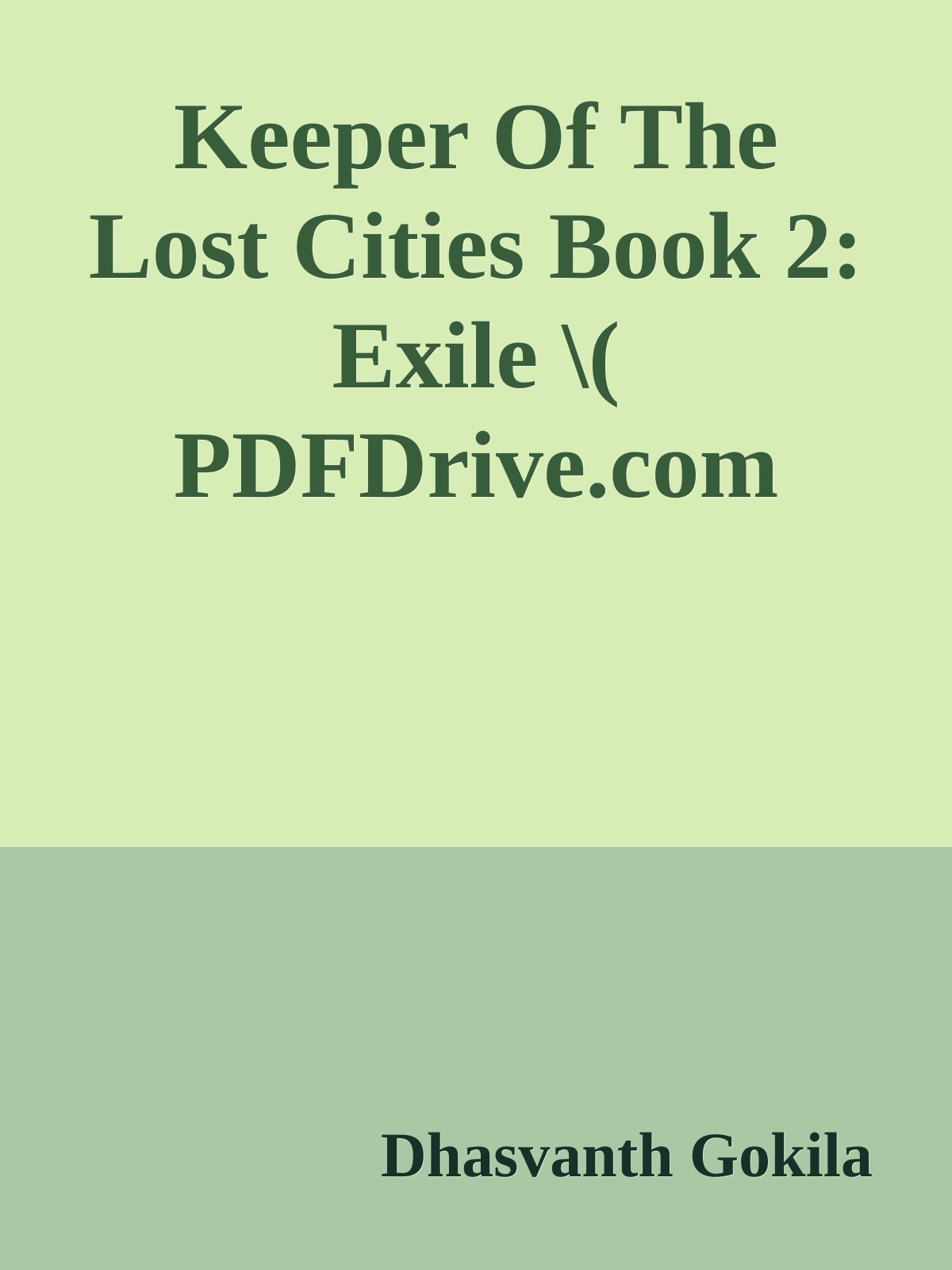 Keeper Of The Lost Cities Book 2: Exile \( PDFDrive.com \).epub ebook cover
