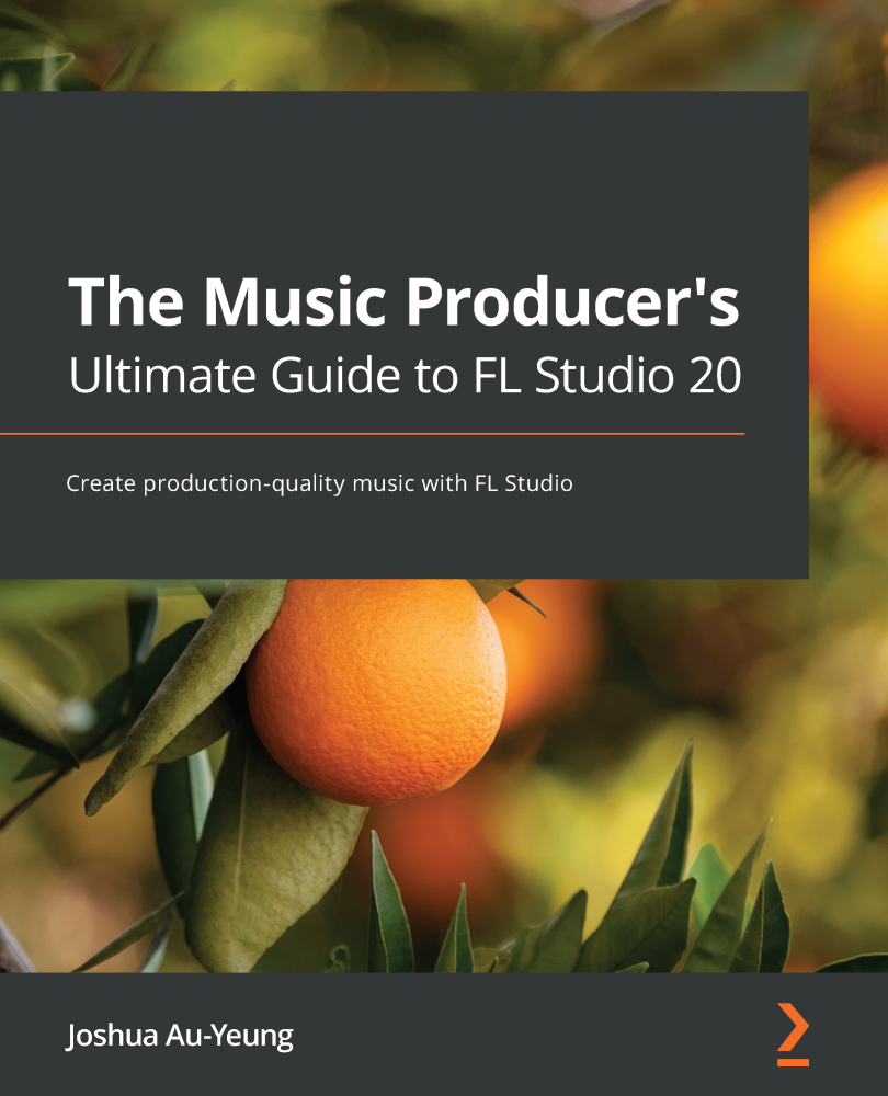 The Music Producer's Ultimate Guide to FL Studio 20 ebook cover