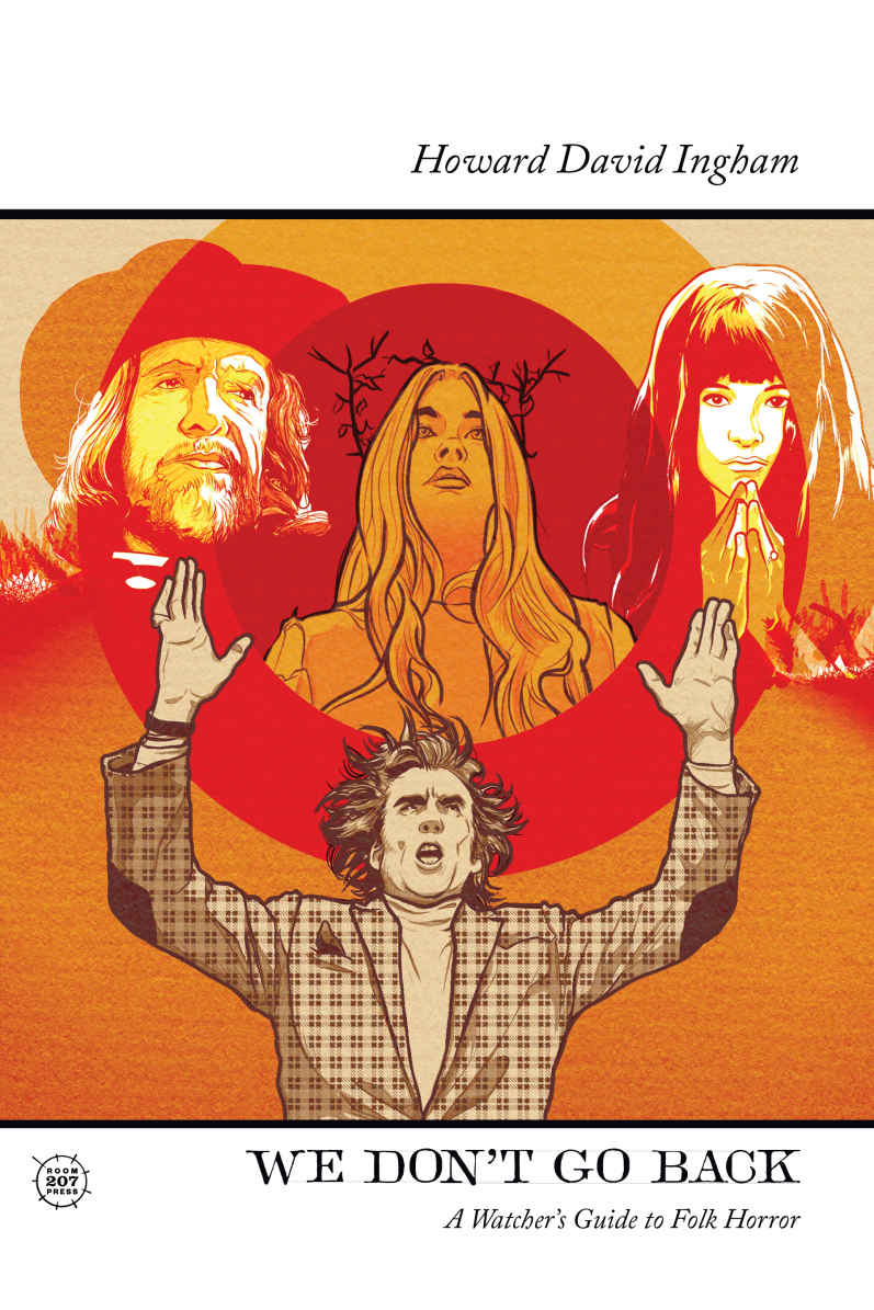 We Don't Go Back: A Watcher's Guide to Folk Horror ebook cover