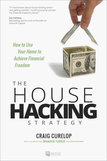 The House Hacking Strategy: How to Use Your Home to Achieve Financial Freedom ebook cover