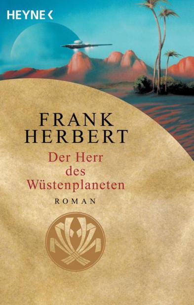 Dune 02: Der Herr des W&Atilde;&frac14;stenplaneten ebook cover