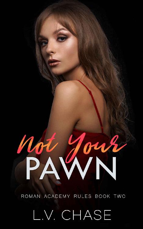 Not Your Pawn: A Dark Bully High School Romance (Roman Academy Rules Book 2) ebook cover