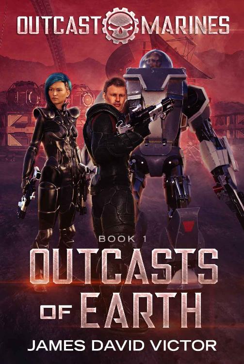 Outcasts of Earth (Outcast Marines Book 1) ebook cover