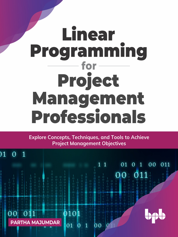Linear Programming for Project Management Professionals ebook cover