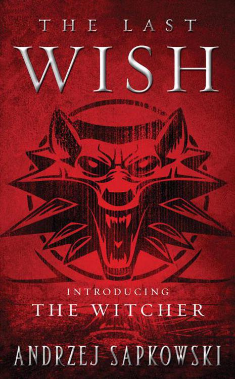 The Last Wish, Introducing The Witcher ebook cover