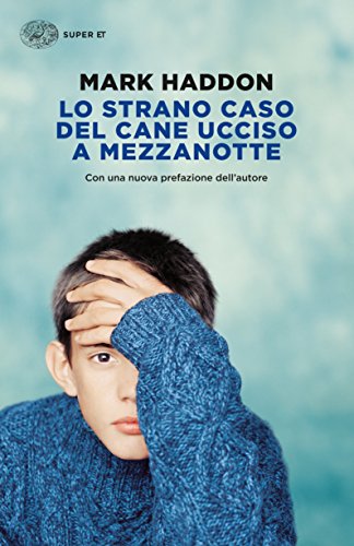 Lo strano caso del cane ucciso a mezzanotte (Super ET) (Italian Edition) ebook cover
