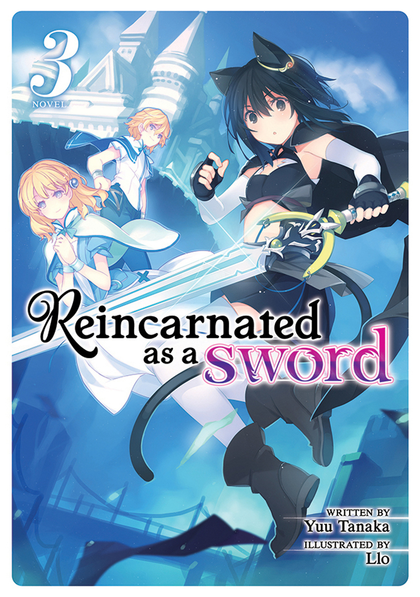 Reincarnated as a Sword (Light Novel) Vol. 3 ebook cover