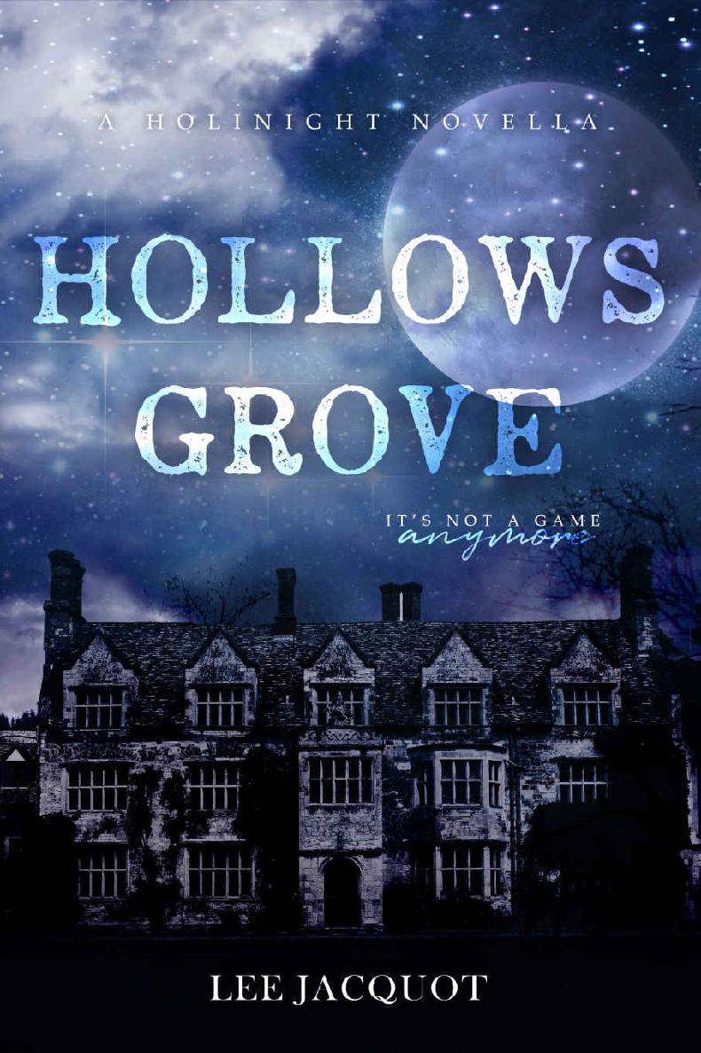 Hollows Grove (A Holinight Novella) ebook cover