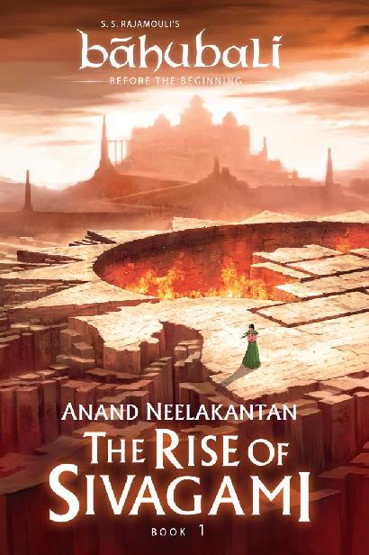 The Rise of Sivagami : Book 1 of&Acirc;&nbsp;Baahubali - Before the Beginning ebook cover