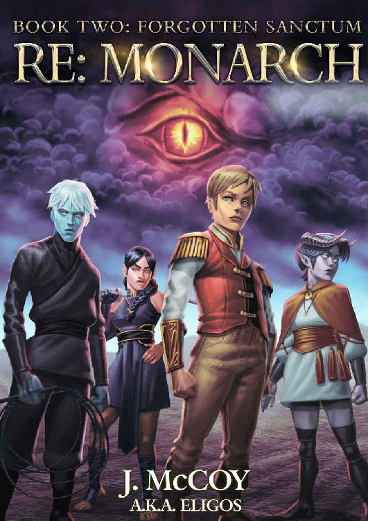 Monarch II: Forgotten Sanctum: A Progression Fantasy Epic (RE: Monarch Book 2) ebook cover