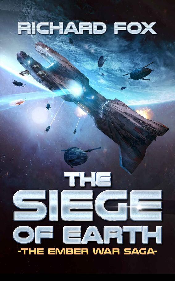 The Siege of Earth (The Ember War Saga Book 7) ebook cover
