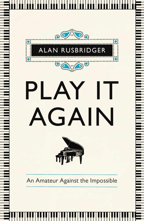 Play It Again: An Amateur Against The Impossible ebook cover