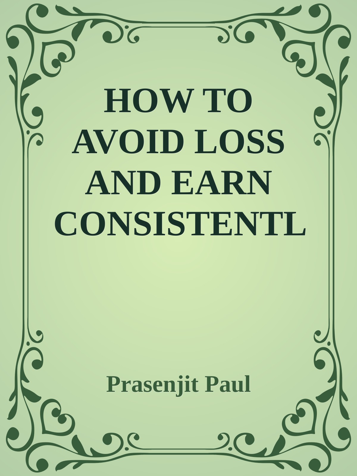 HOW TO AVOID LOSS AND EARN CONSISTENTLY IN THE STOCK MARKET \( PDFDrive.com \).epub ebook cover