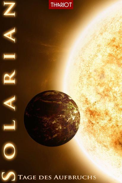 Solarian. Tage des Aufbruchs (Solarian-Saga 1) (German Edition) ebook cover